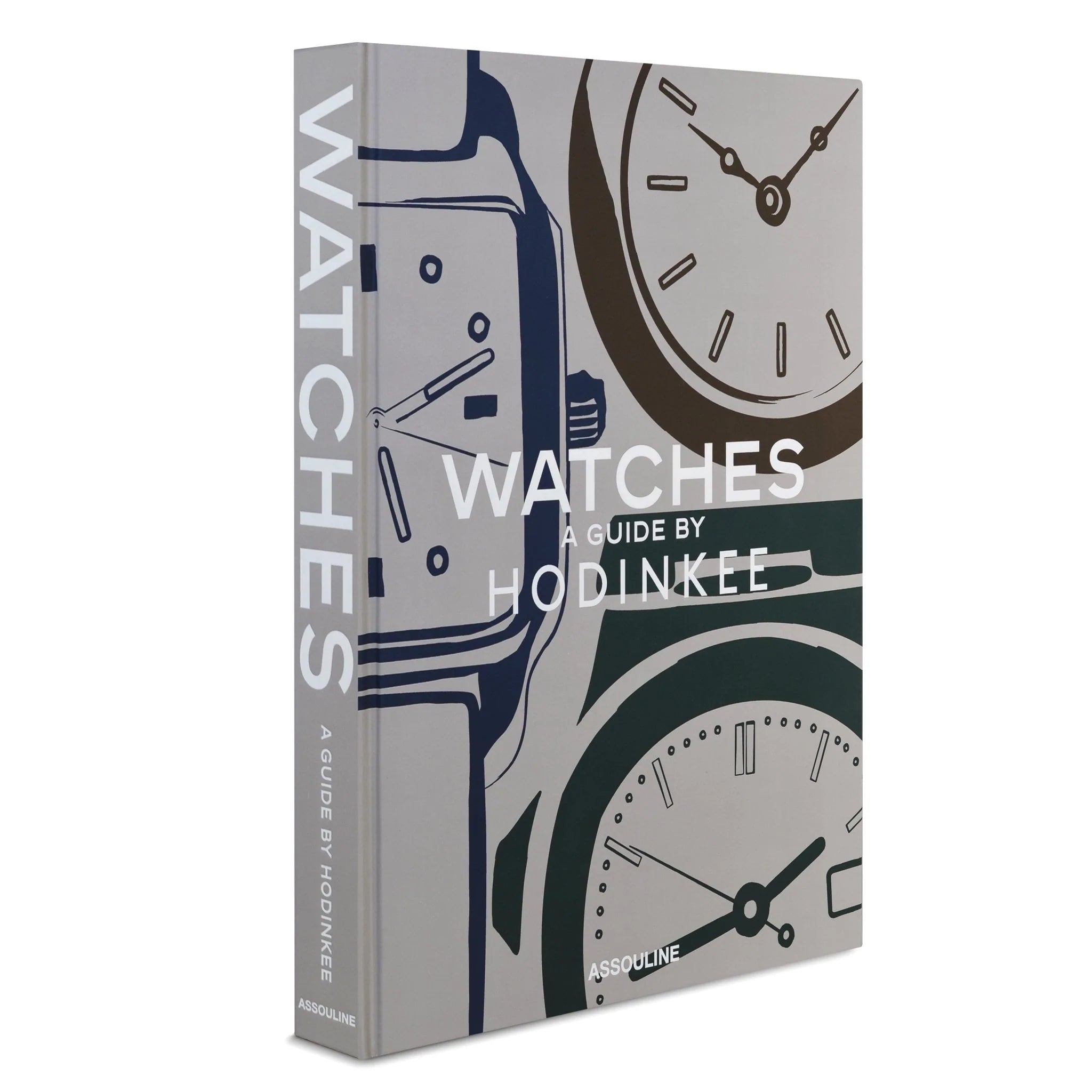WATCHES : A GUIDE BY HODINKEE